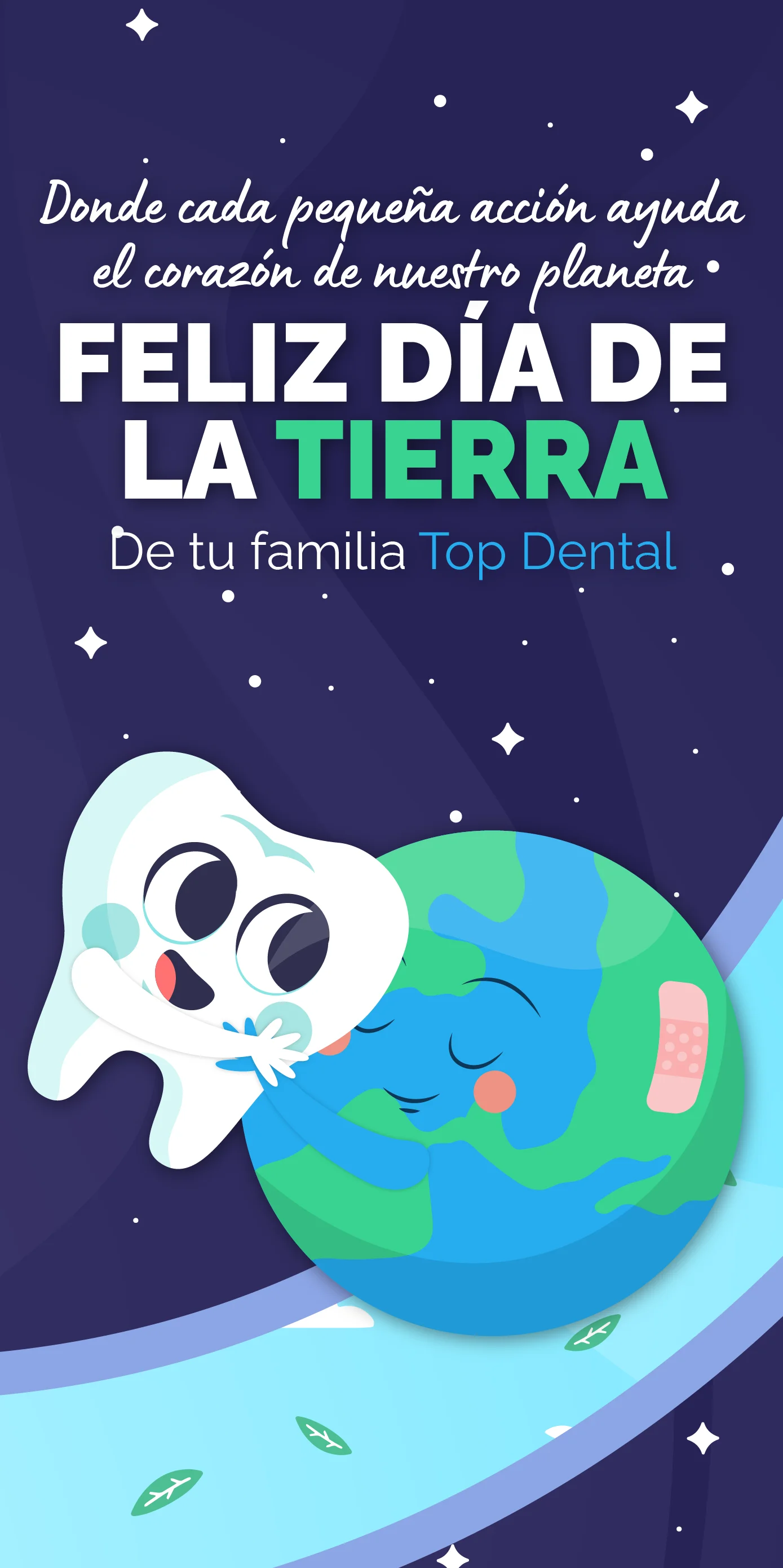 Happy Earth Day - April 22th - Top Dental